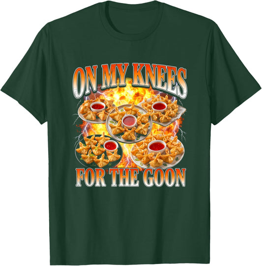 On My Knees for The Goon - Funny Crab Rangoon Chinese Food T-Shirt - T-Shirt | Forest