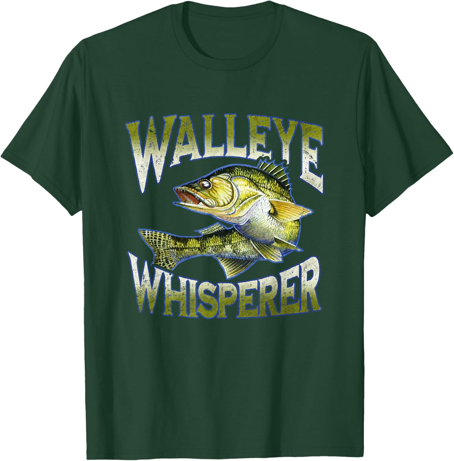 Walleye Whisperer Graphic Fishing Apparel Gift Fisherman T-Shirt - T-Shirt | Forest