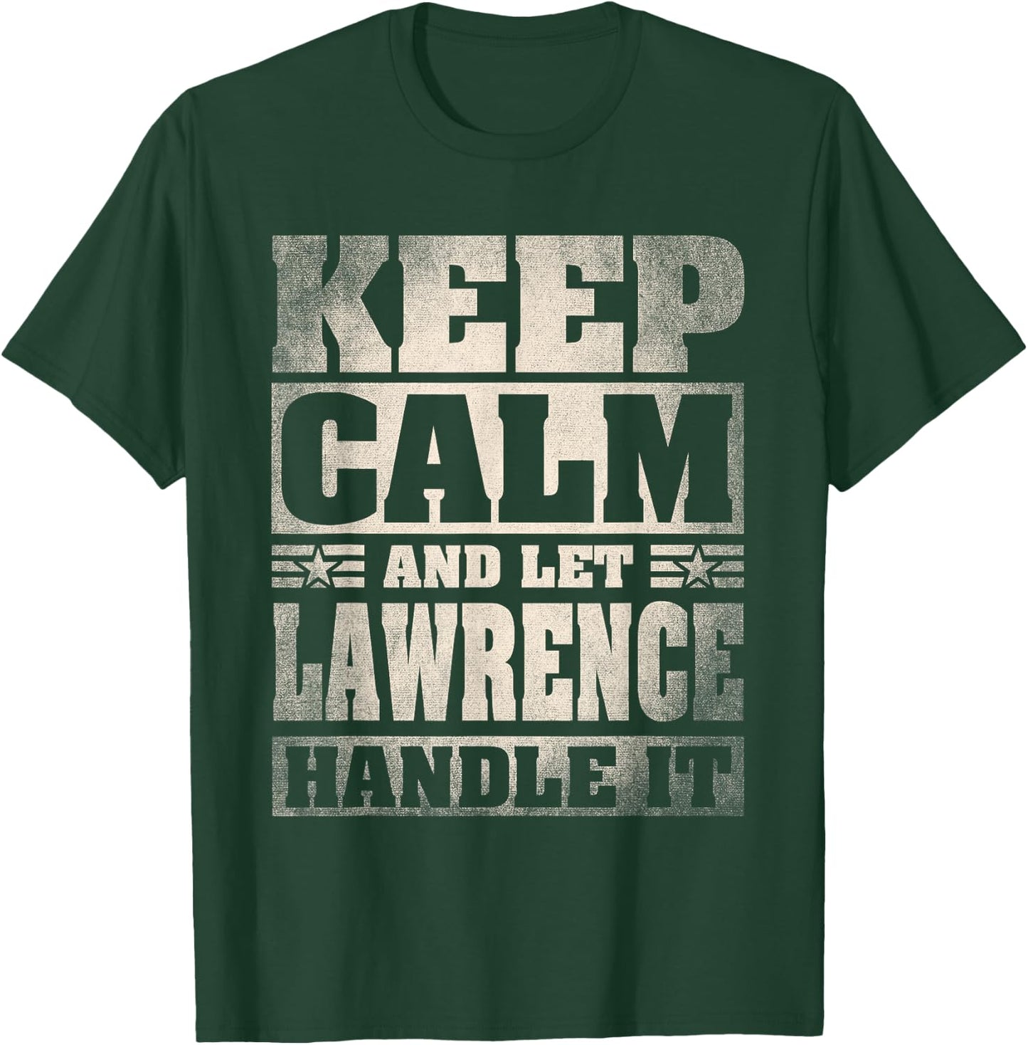 Lawrence Name Shirt Personalized Lawrence First Name T-Shirt - T-Shirt | Forest