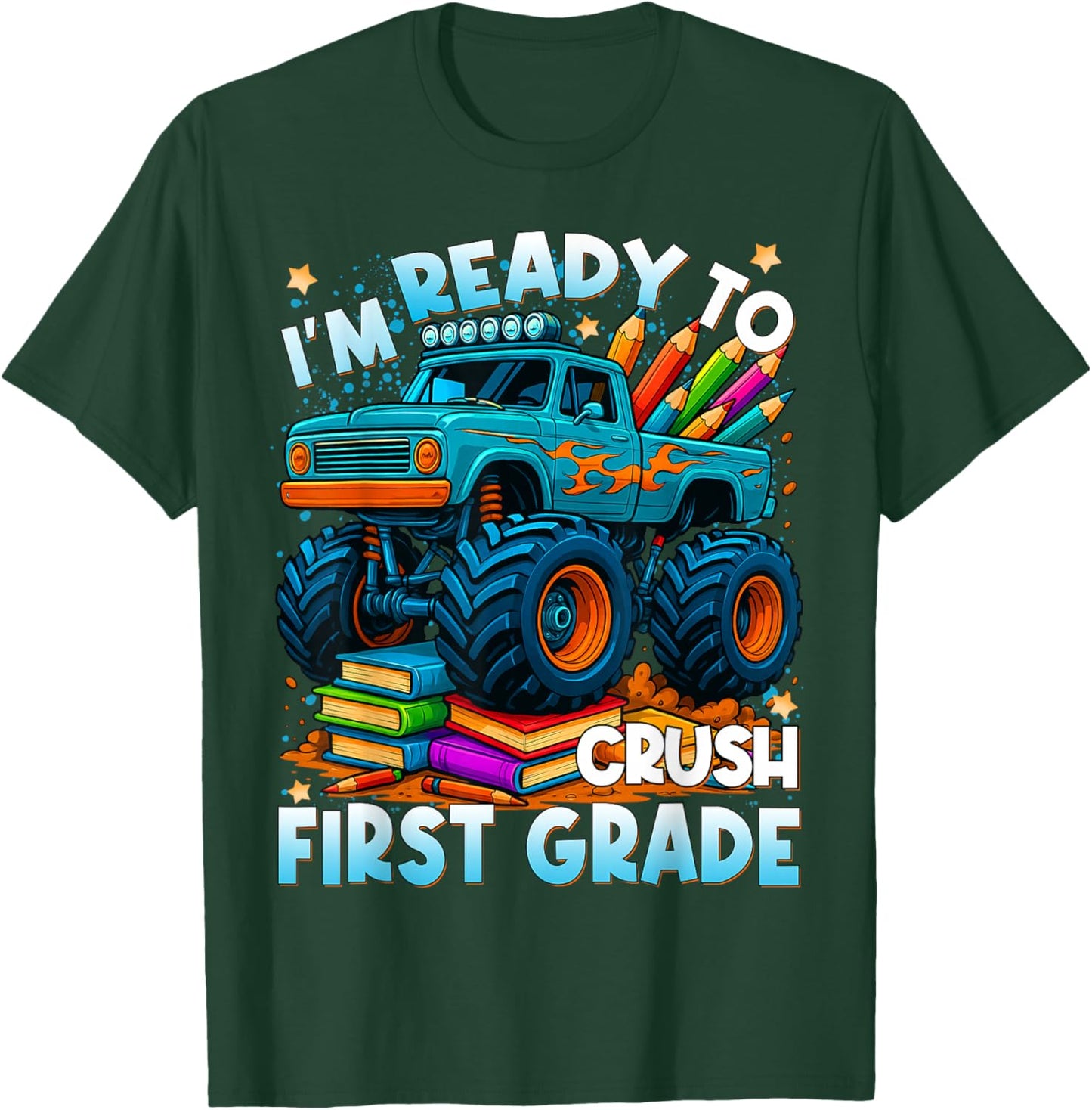 Back to School Ready to Crush 1st Grade Monster Truck Boys T-Shirt - T-Shirt | Forest