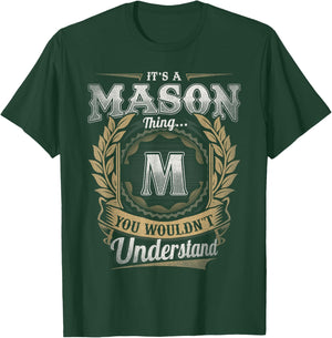 Mason Last Name Shirt It's A Mason Thing T-Shirt - T-Shirt | Forest