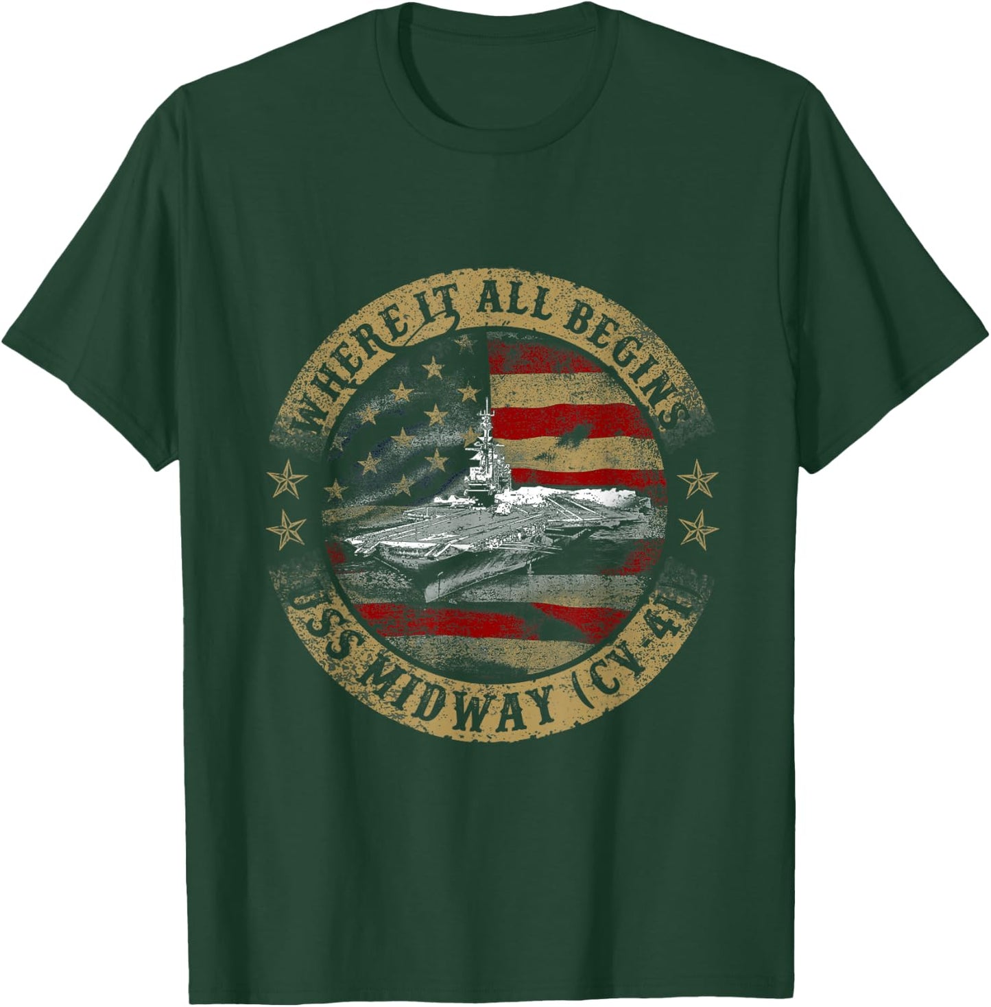 Where It All Begins Uss Midway CV 41 US Army T-Shirt - T-Shirt | Forest