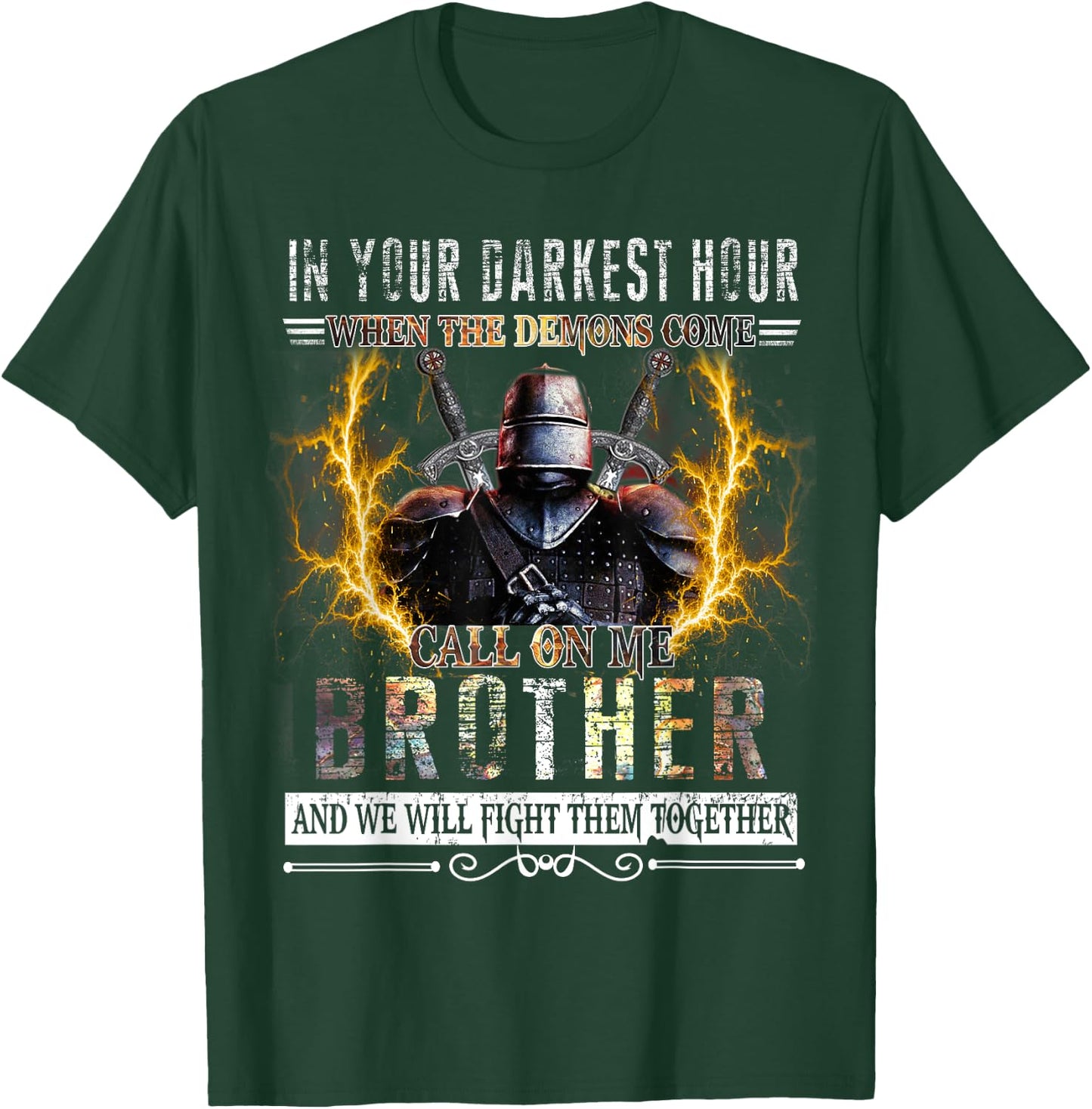 In your darkest hour Knights Templar Brother T-Shirt - T-Shirt | Forest