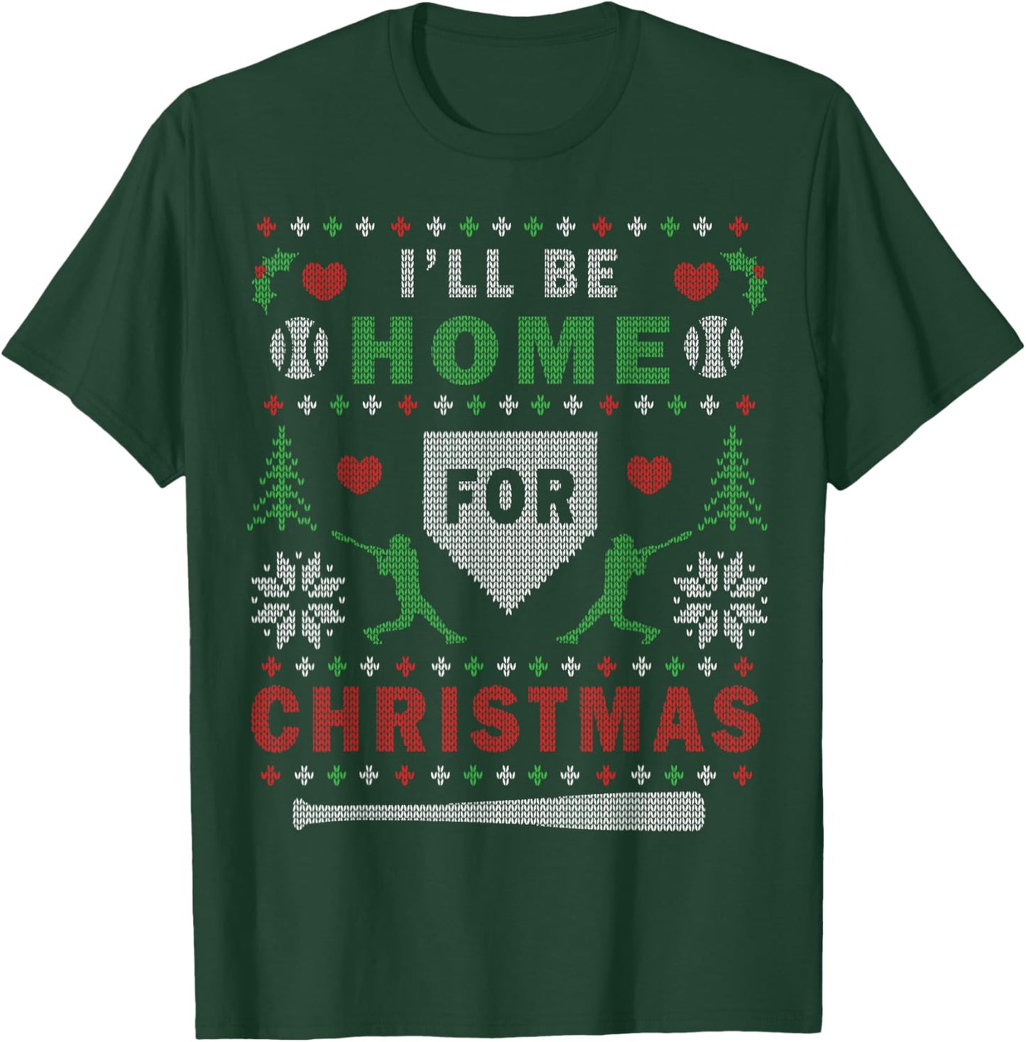 I'll Be Home for Christmas Baseball Ugly Christmas T-Shirt - T-Shirt | Forest