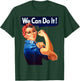 Rosie The Riveter Poster We Can Do It Feminist Retro T-Shirt - T-Shirt | Forest