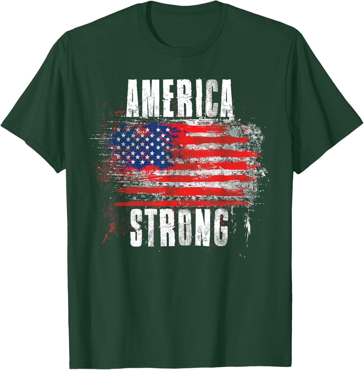 America Strong - Distressed American Pride T-Shirt - T-Shirt | Forest