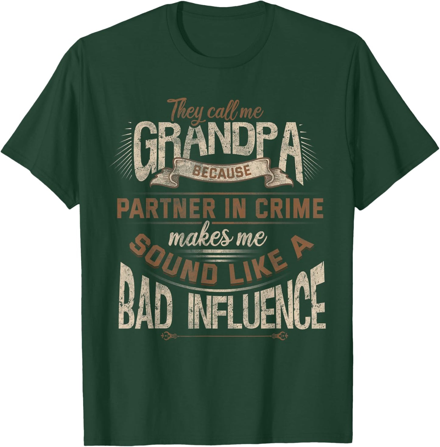 Funny Grandpa, Partner in Crime Phrase, Granddad Humor T-Shirt - T-Shirt | Forest
