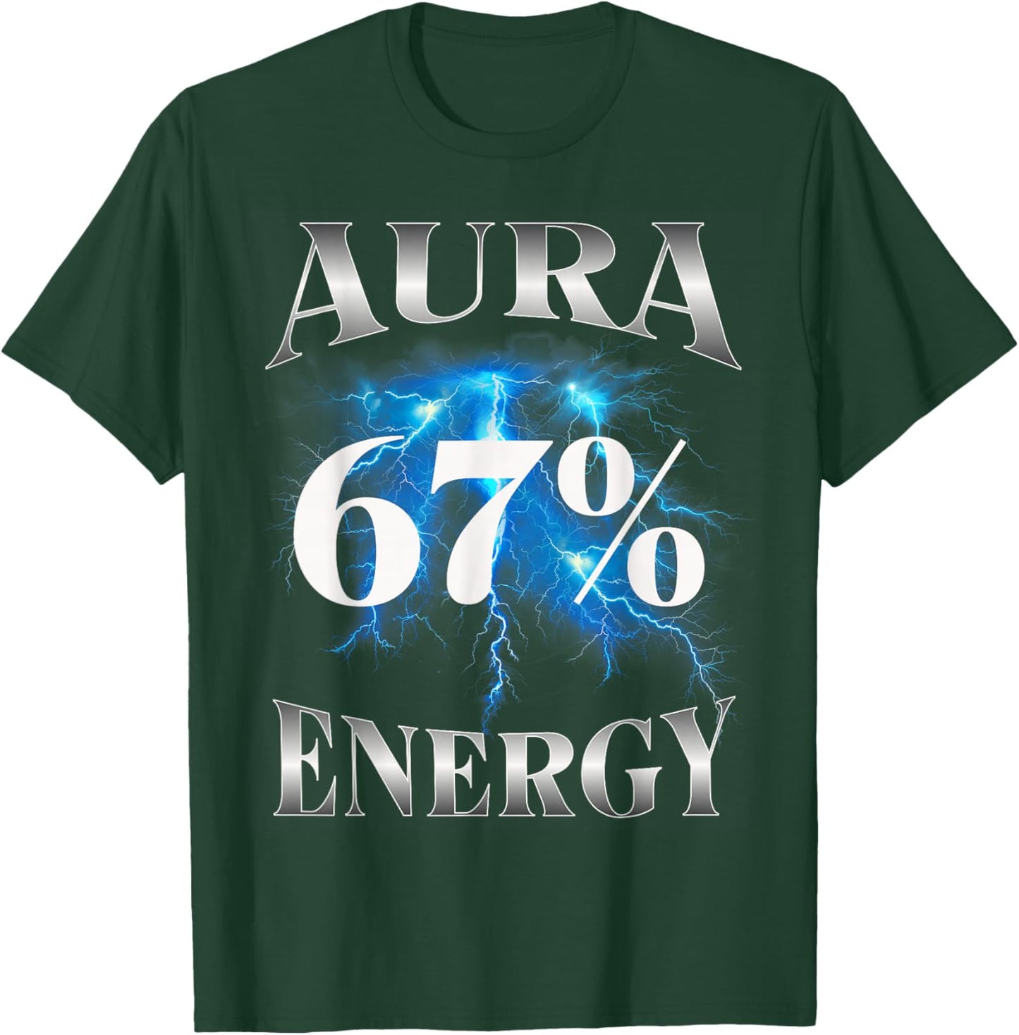 Bootleg Aura Energy Farming 67 Funny Six Seven Meme T-Shirt - T-Shirt | Forest