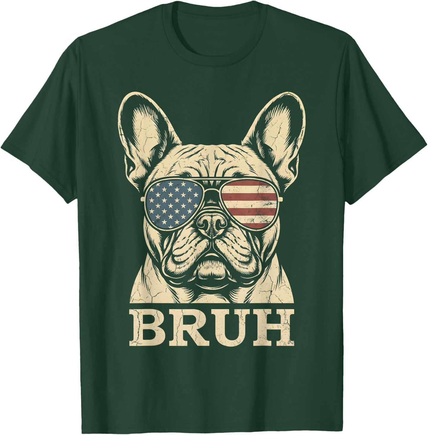 French Bulldog Sunglasses USA Flag Bruh Funny Dog Lovers T-Shirt - T-Shirt | Forest