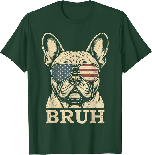 French Bulldog Sunglasses USA Flag Bruh Funny Dog Lovers T-Shirt - T-Shirt | Forest