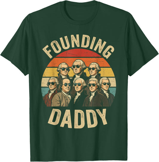 Founding Daddy Founding Fathers Retro Sunglasses T-Shirt - T-Shirt | Forest