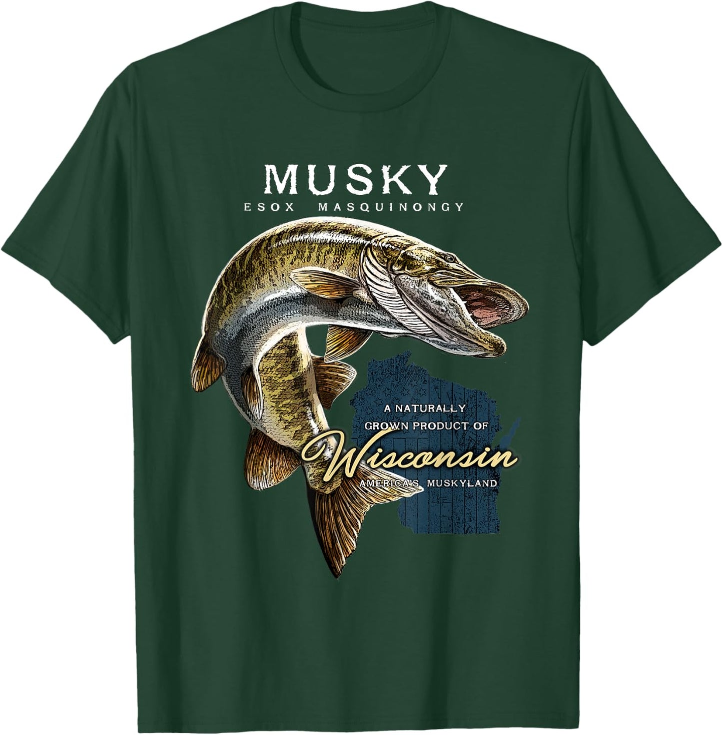 Musky Fishing Wisconsin T-Shirt - T-Shirt | Forest