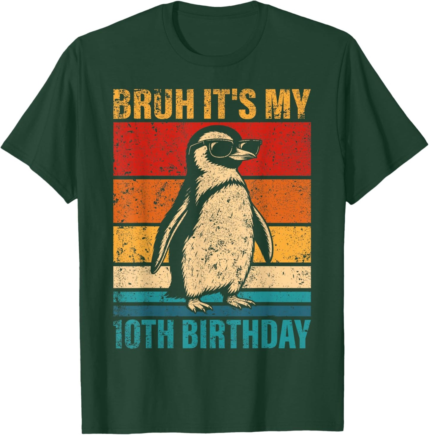 10 Year Old Birthday Penguin Bruh It's My 10th Birthday T-Shirt - T-Shirt | Forest