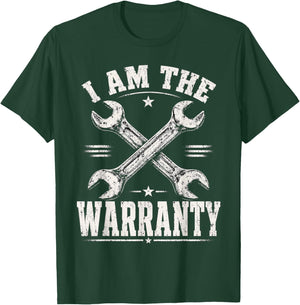 I Am The Warranty Car Lover T-Shirt - T-Shirt | Forest