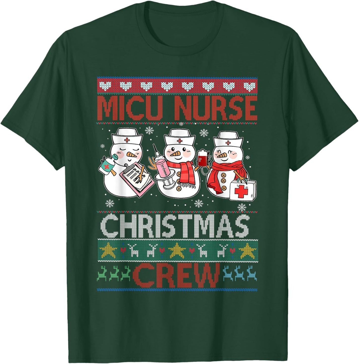 MICU Nurse Christmas Crew MICU Nurse Ugly Christmas Sweater T-Shirt - T-Shirt | Forest