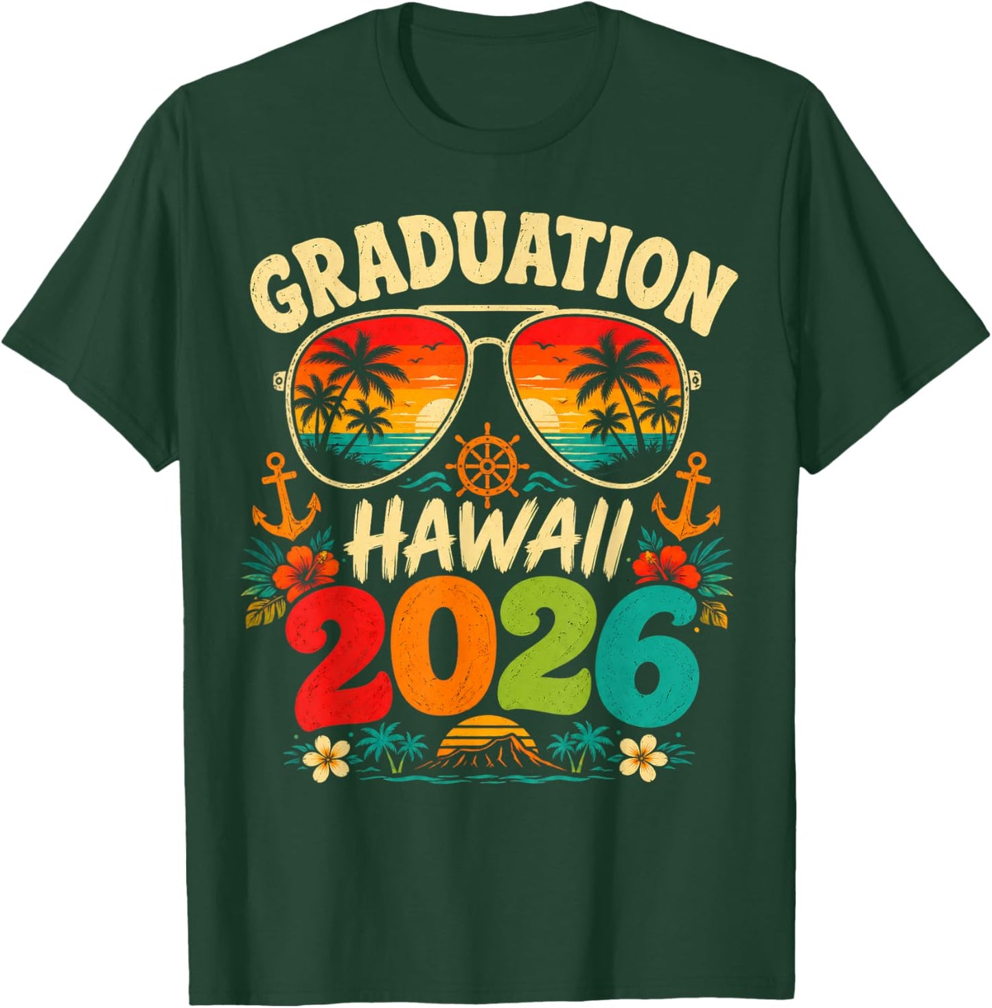 Graduation Cruise 2026 Hawaii Senior Grad Hawaiian Trip T-Shirt - T-Shirt | Forest