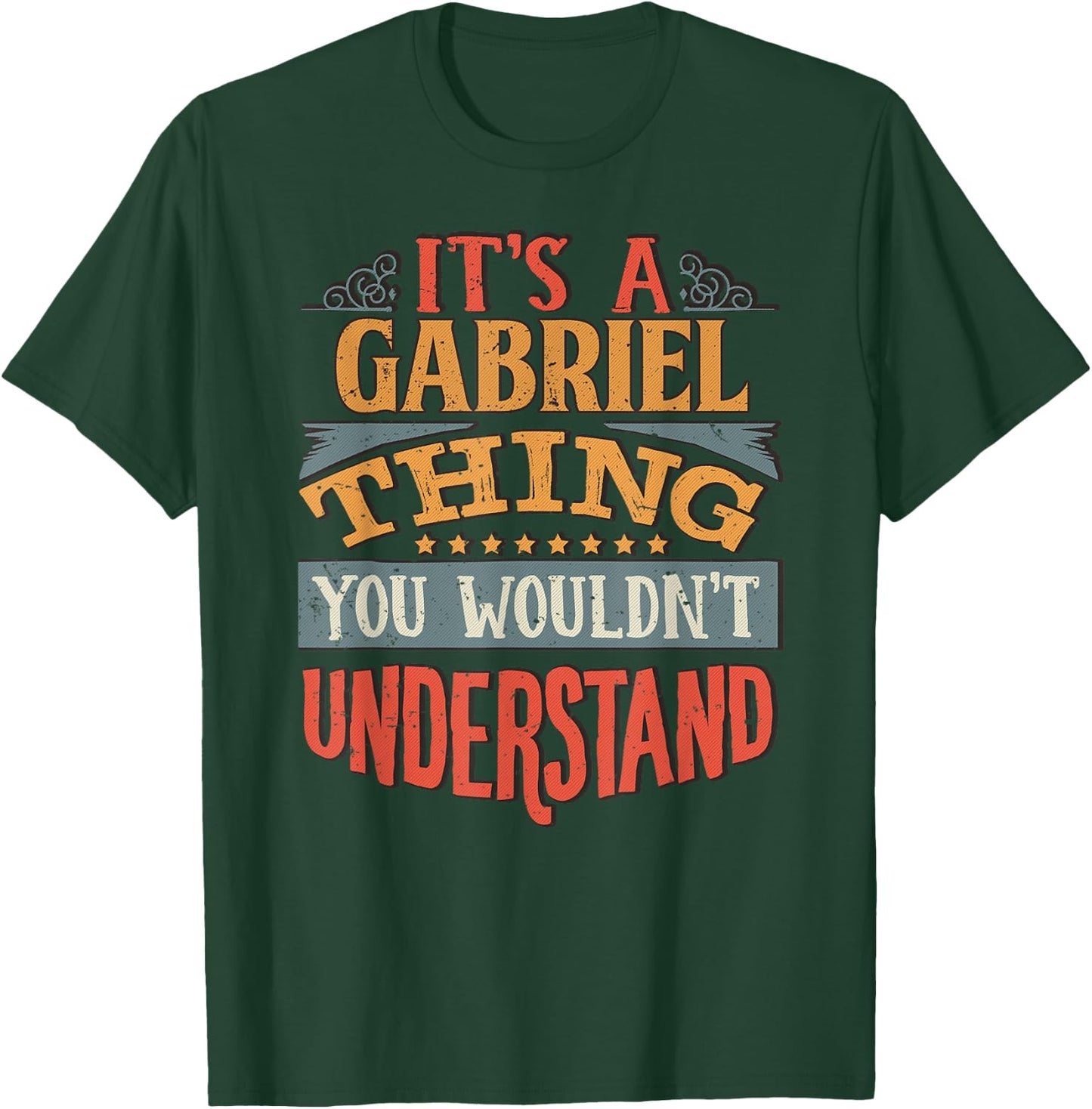 Gabriel Name Gifts By Vnz Gabriel Name T-Shirt - T-Shirt | Forest