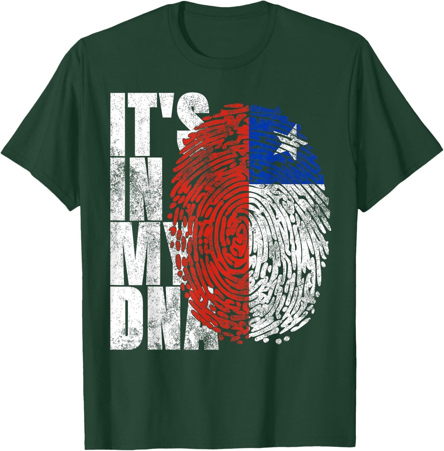 It's In My DNA Chilean Hispanic Gift Chileno Cool Chile Flag T-Shirt - T-Shirt | Forest