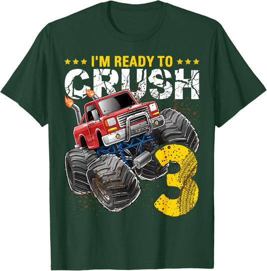 I'm Ready to Crush 3 Monster Truck 3rd Birthday Gift Boys T-Shirt - T-Shirt | Forest