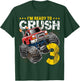 I'm Ready to Crush 3 Monster Truck 3rd Birthday Gift Boys T-Shirt - T-Shirt | Forest