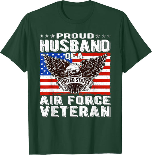 Proud Husband Of Air Force Veteran Patriotic Military Spouse T-Shirt - T-Shirt | Forest