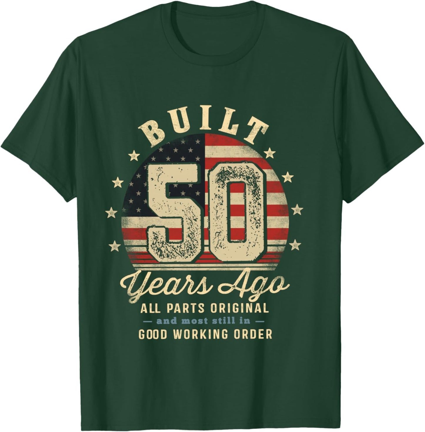 Built 50 Years Ago Funny 50th Birthday USA Flag T-Shirt - T-Shirt | Forest