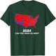 Patriotic Red and Blue Map, Can You Hear Us Now Map of 2024 T-Shirt - T-Shirt | Forest