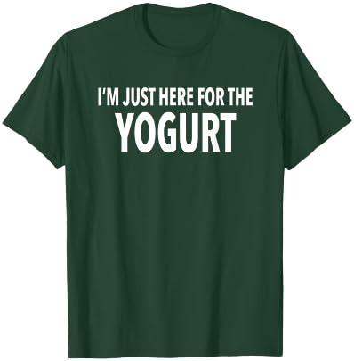 Funny Yogurt Gift T Shirt T-Shirt - T-Shirt | Forest