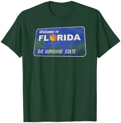 Welcome to Florida the GunShine State Gun Shirt T-Shirt - T-Shirt | Forest