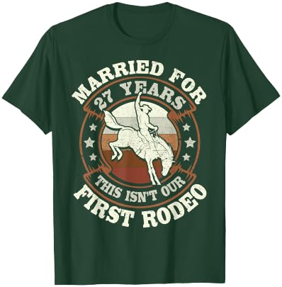 27 Years Married Cowboy 27th Wedding Anniversary Rodeo T-Shirt - T-Shirt | Forest