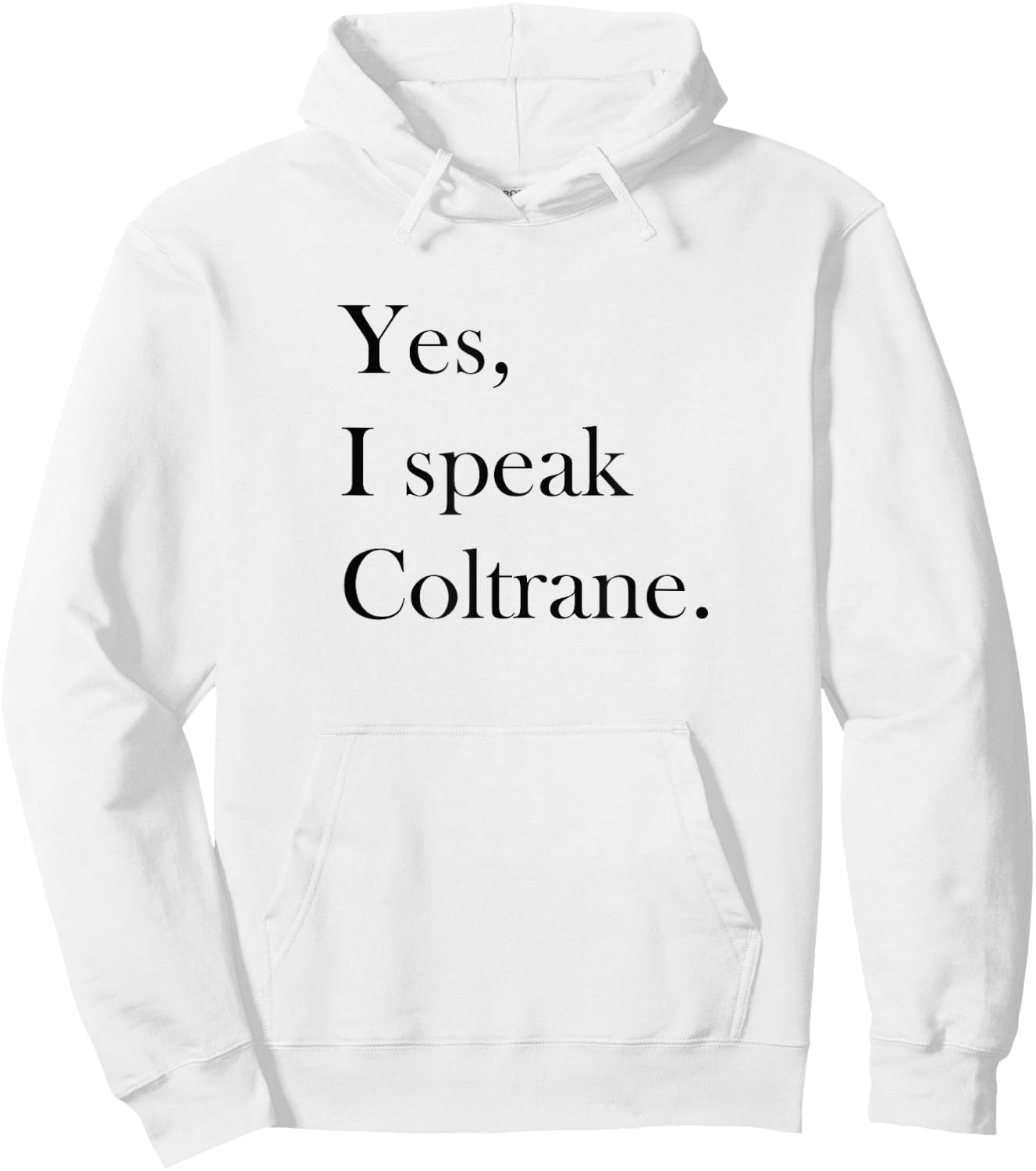 Jazz T Shirt - Coltrane Lover Ts, Jazz Music Lover Gift Hoodie - Hoodie | White