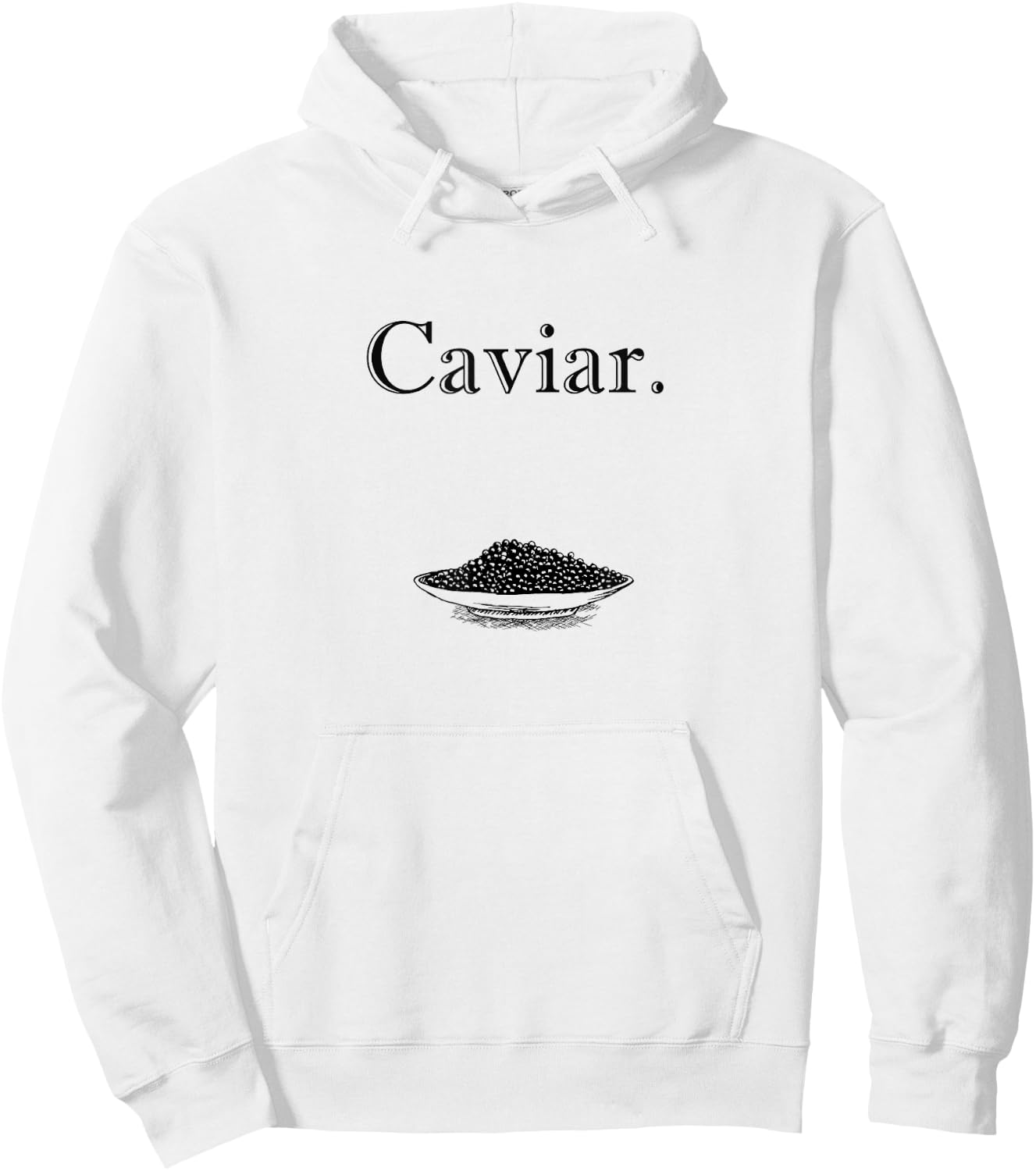 Stylish Caviar Fish Eggs Gift Caviar Lovers Hoodie - Hoodie | White