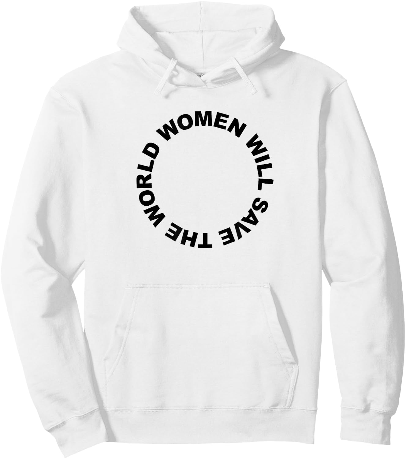 Women Will Save The World Female Peace Love Military Hoodie - Hoodie | White