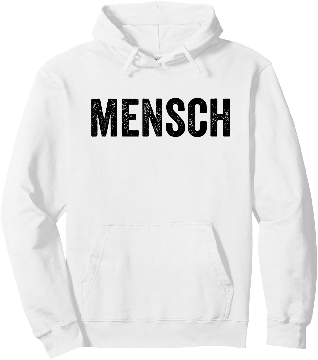 Mensch Jewish Humor Yiddish Word Hoodie - Hoodie | White