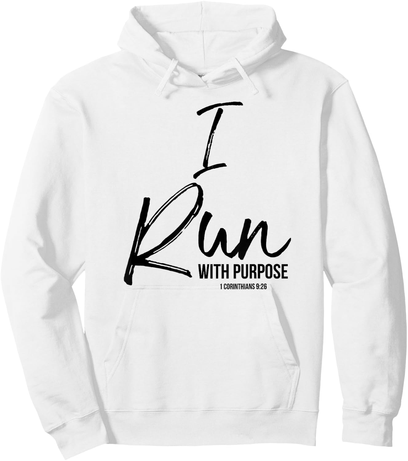 I Run with Purpose Shirt 1 Corinthians 9:26 Hoodie - Hoodie | White