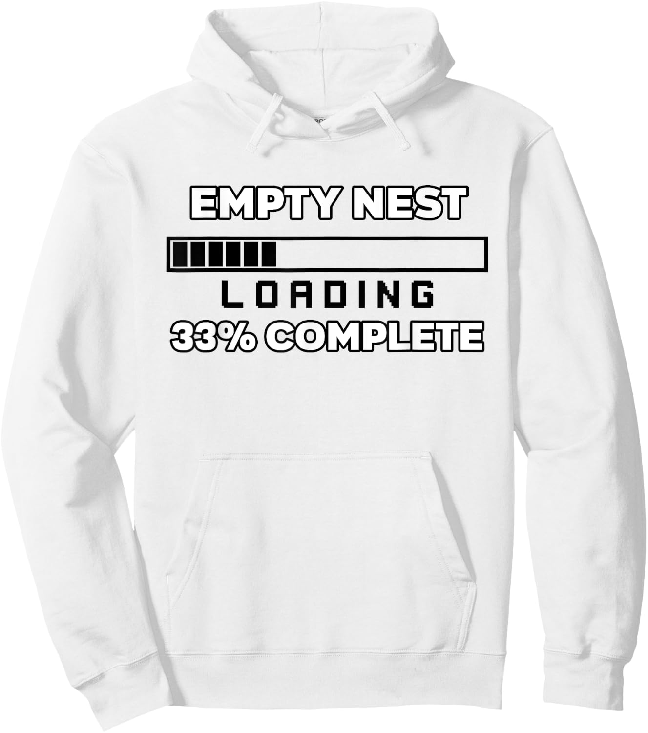 Empty Nest Loading 33 Full Empty Nester alone again Hoodie - Hoodie | White