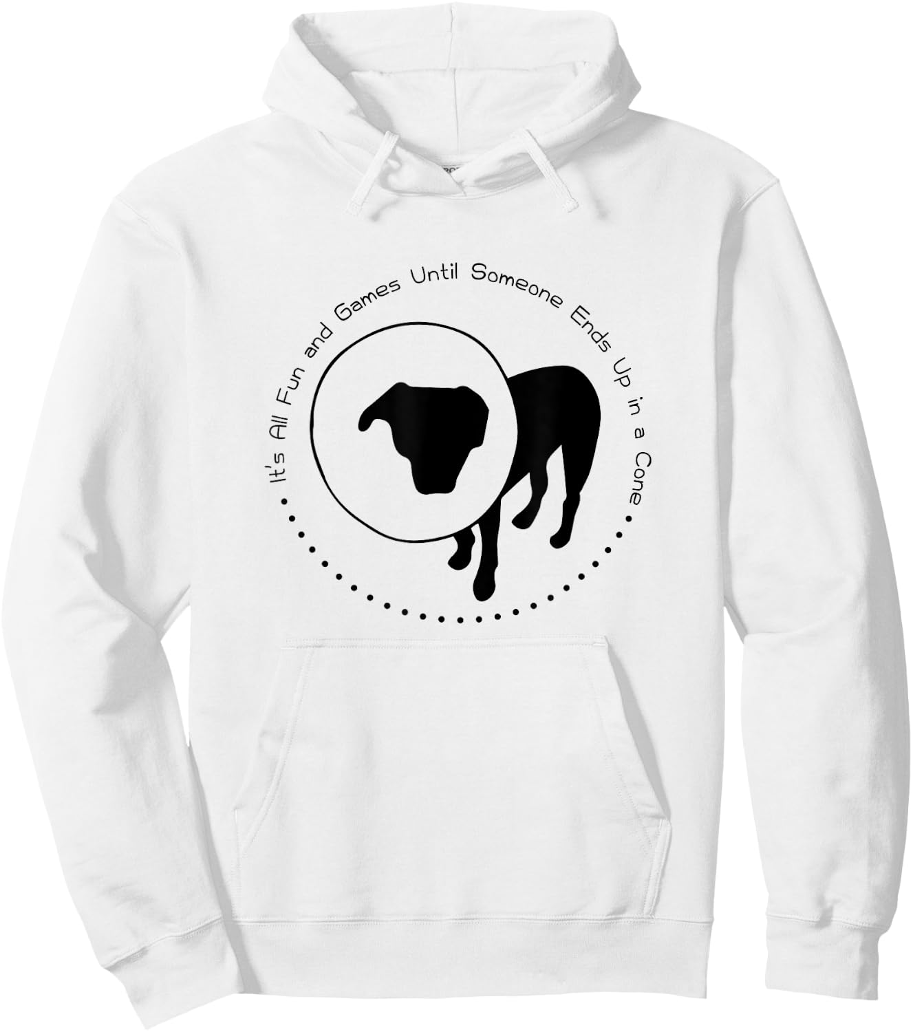 All Fun and Games Until Someone Ends Up in a Cone - Shirt Hoodie - Hoodie | White