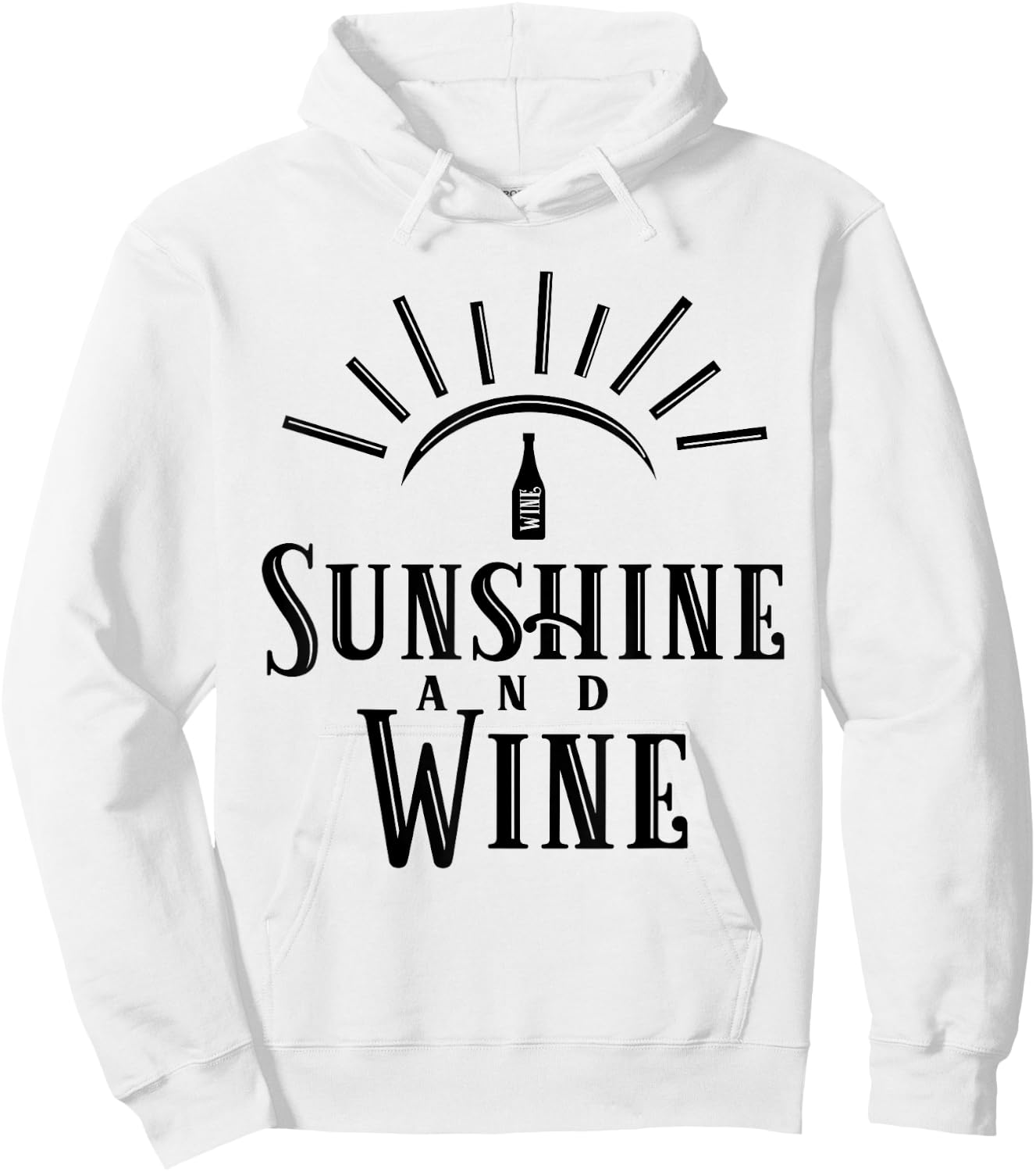 Sunshine and Wine - Funny Drinking Gift Women Hoodie - Hoodie | White