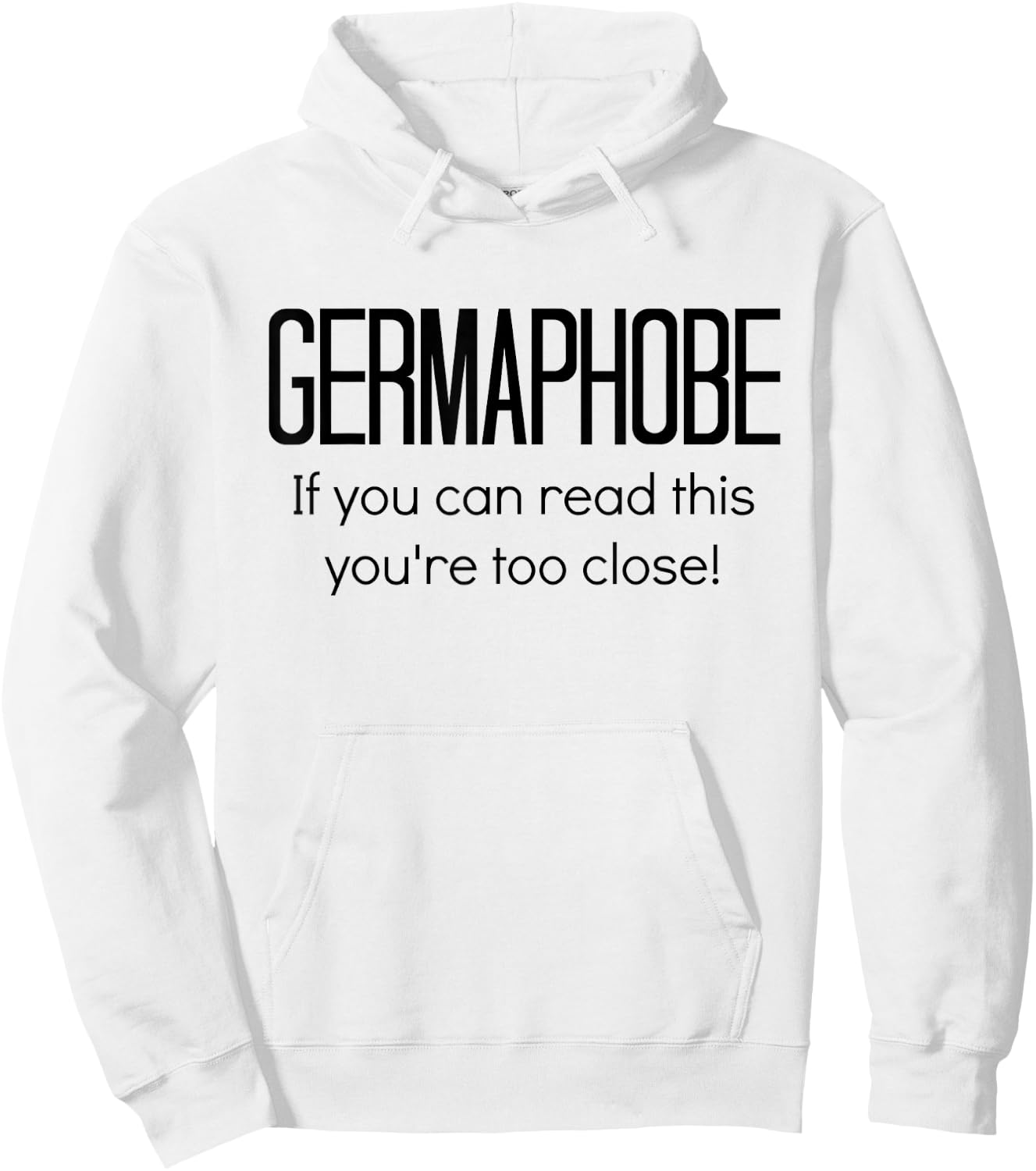 Germaphobe Flu Season Gift Social Distancing Hoodie - Hoodie | White