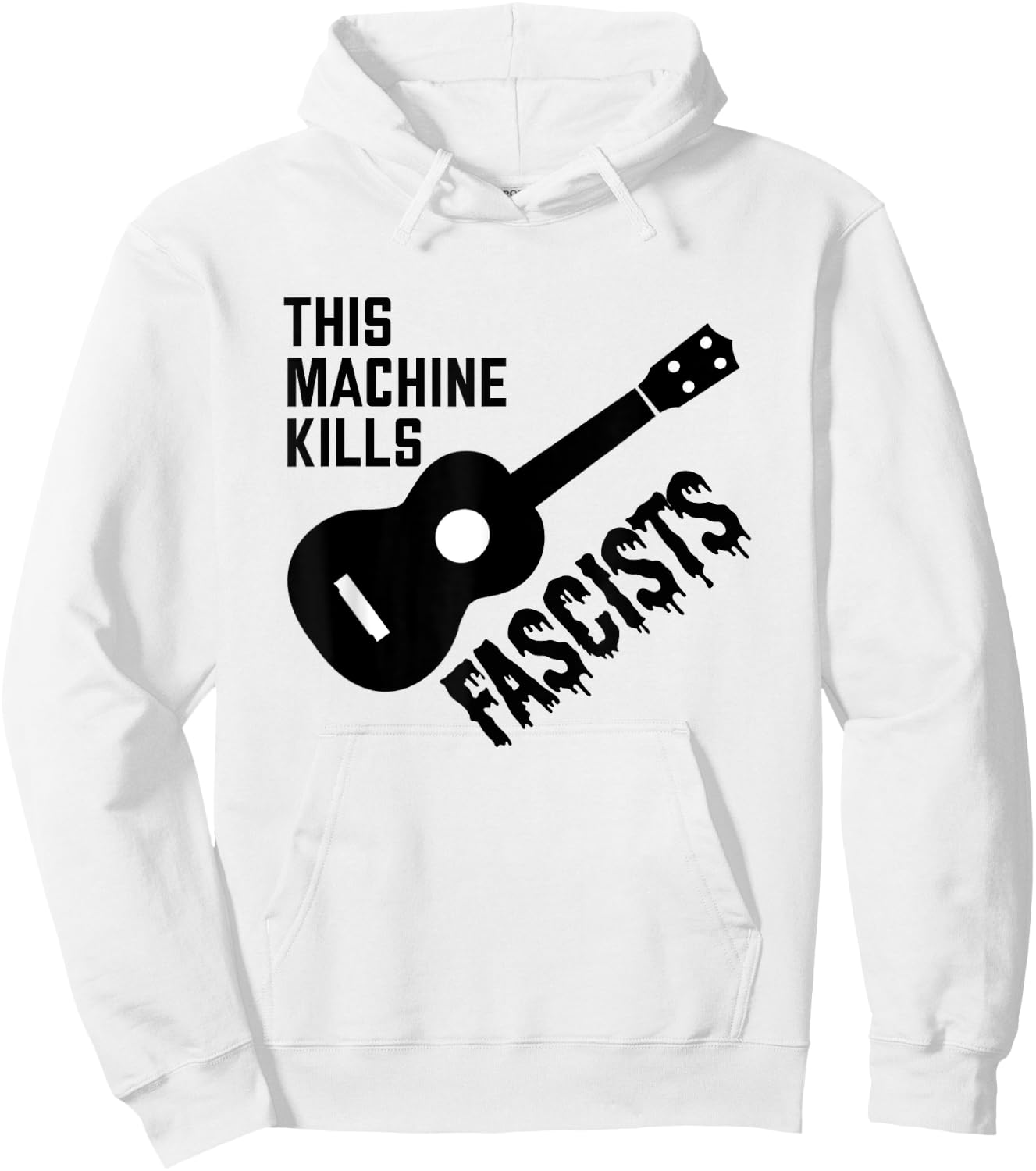 This Machine Kills Fascists Hoodie - Hoodie | White