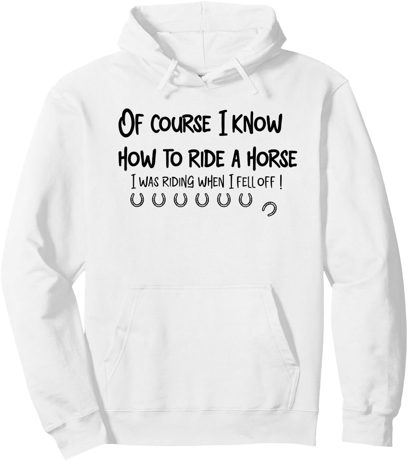 Funny Horse Riding Shirt men women cowboys cowgirls Hoodie - Hoodie | White
