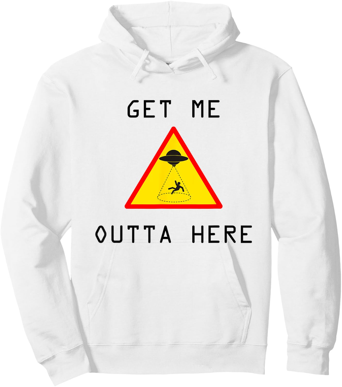 Get Me Outta Here UFO Sci-fi Hoodie - Hoodie | White