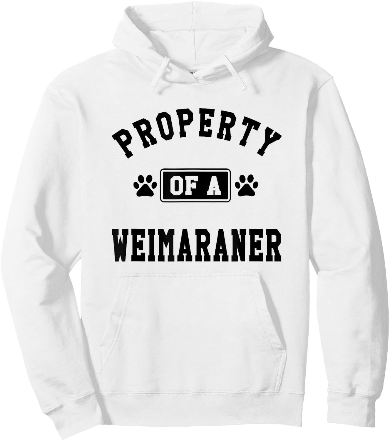 Property Of Weimaraner - Funny Weimaraner Lover Shirt Gift Hoodie - Hoodie | White