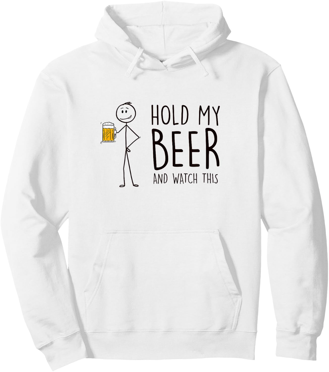 Hold My Beer And Watch This - Stick Figure Hoodie - Hoodie | White