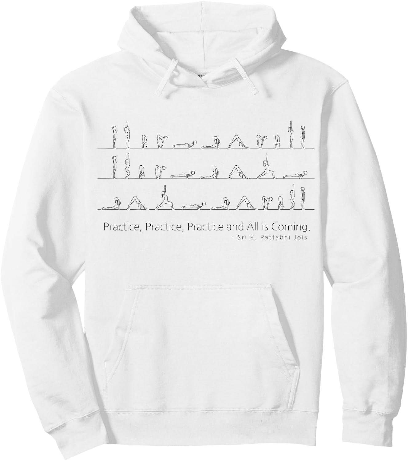 Ashtanga Vinyasa Yoga Sun Salutation Surya Namaskar Quotes Hoodie - Hoodie | White