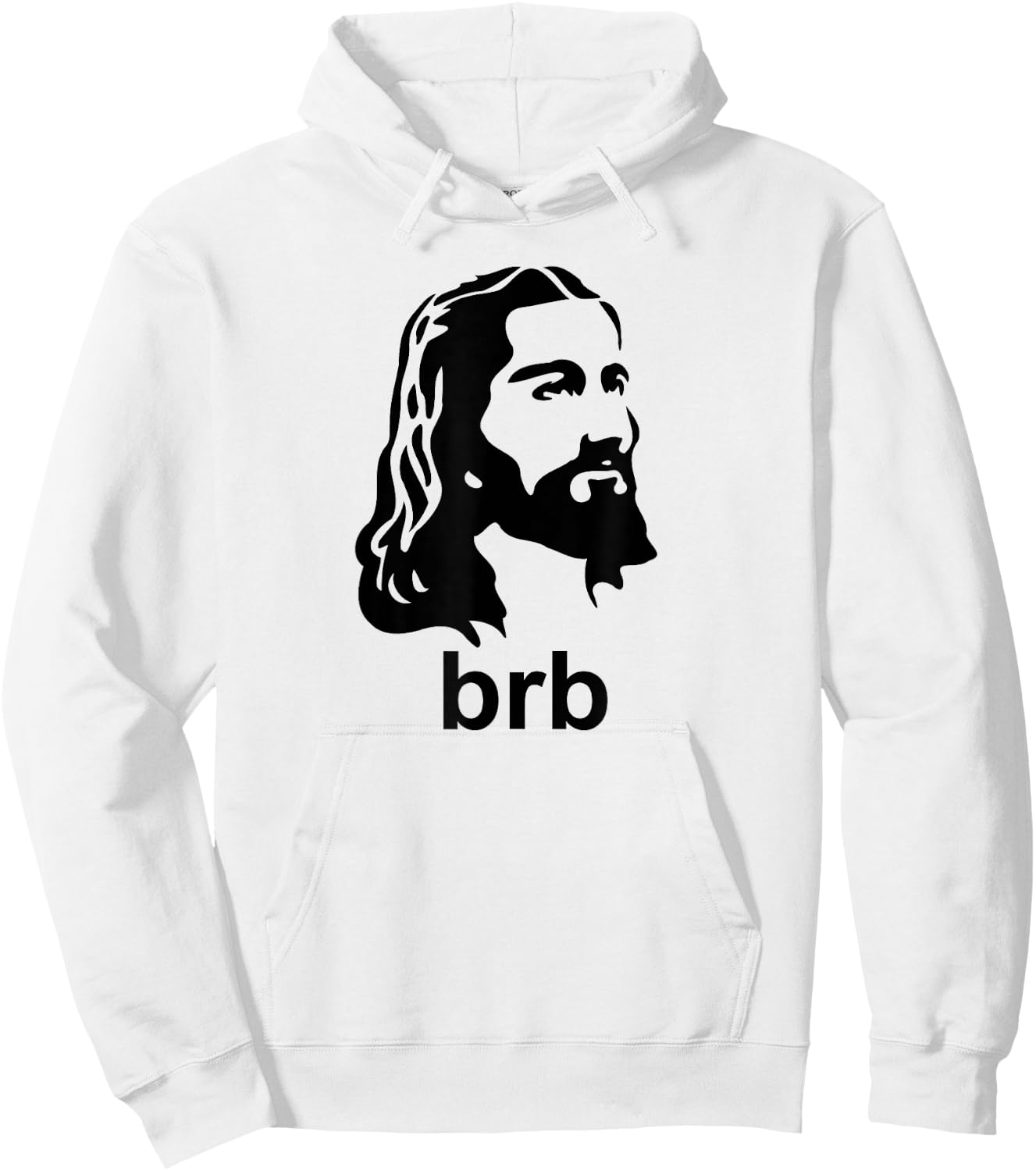 Jesus BRB Christian Apparel Shirt Hoodie - Hoodie | White