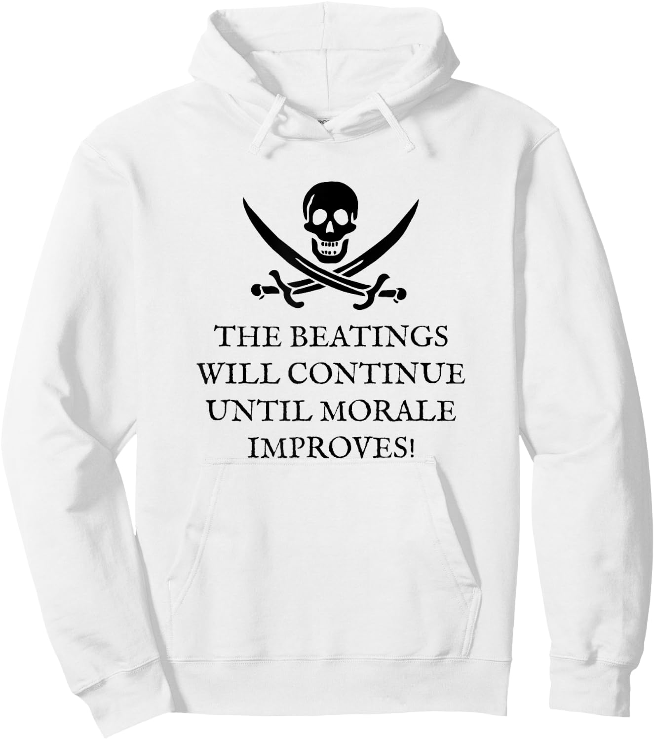 The Beatings Will Continue Until Morale Improves Hoodie - Hoodie | White