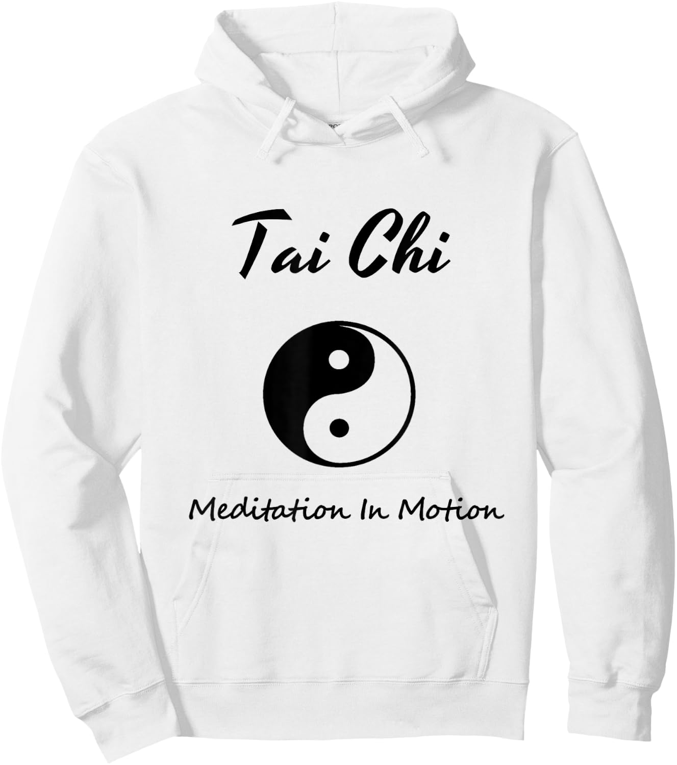 Tai Chi , Meditation In Motion, Martial Arts Gift Hoodie - Hoodie | White