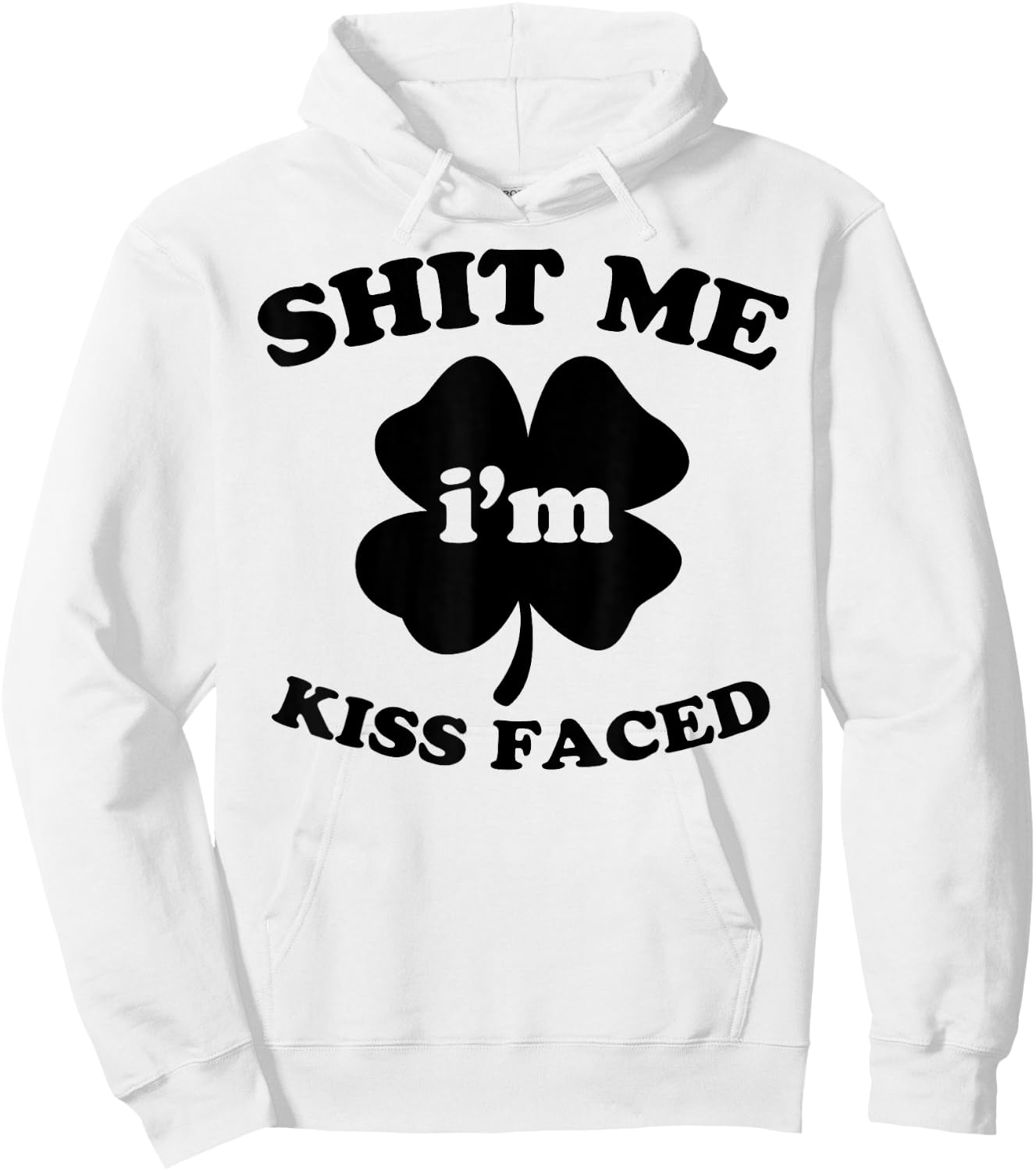 St. Patrick's Day Shirt Irish Kiss Faced Hoodie - Hoodie | White
