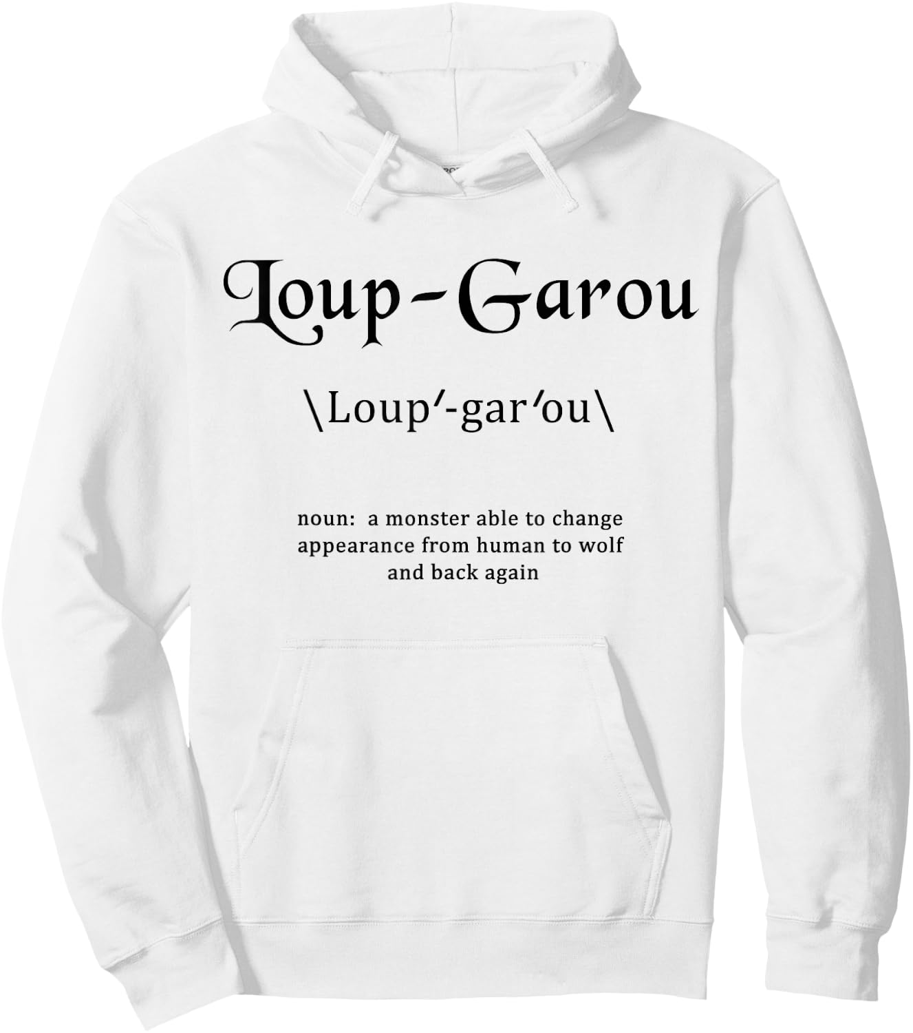 Loup-Garou Definition of Loup-garou Hoodie - Hoodie | White